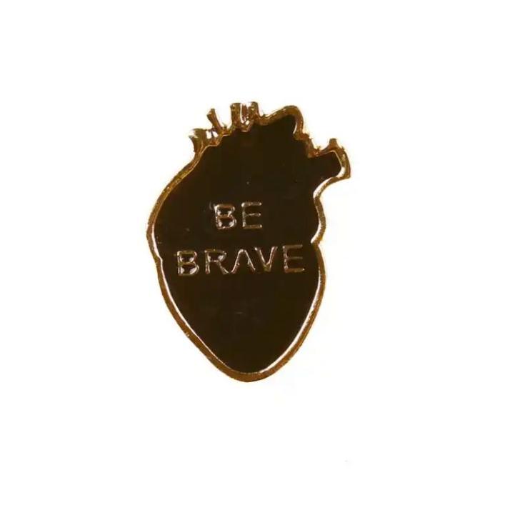 Be Brave
